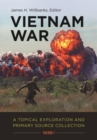Image for Vietnam War  : a topical exploration and primary source collection
