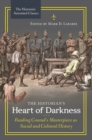Image for The historian&#39;s Heart of darkness: reading Conrad&#39;s masterpiece as social and cultural history