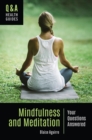 Image for Mindfulness and meditation: your questions answered