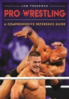 Image for Pro Wrestling : A Comprehensive Reference Guide