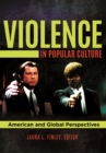 Image for Violence in Popular Culture