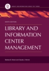 Image for Library and information center management.