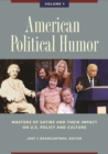 Image for American political humor: masters of satire and their impact on U.S. policy and culture