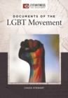 Image for Documents of the LGBT movement: eyewitness to history