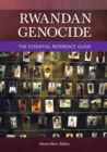 Image for Rwandan genocide  : the essential reference guide