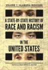 Image for A State-by-State History of Race and Racism in the United States : [2 volumes]