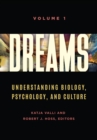 Image for Dreams  : understanding biology, psychology, and culture