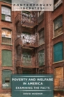 Image for Poverty and Welfare in America : Examining the Facts