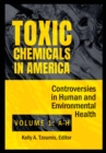 Image for Toxic Chemicals in America: Controversies in Human and Environmental Health