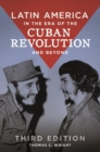 Image for Latin America in the Era of the Cuban Revolution and Beyond