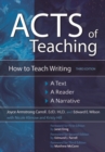 Image for Acts of Teaching : How to Teach Writing: A Text, A Reader, A Narrative