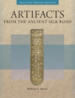 Image for Artifacts from the Ancient Silk Road