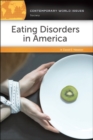 Image for Eating disorders in America  : a reference handbook