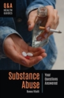 Image for Substance abuse  : your questions answered