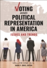 Image for Voting and political representation in America: issues and trends