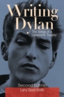 Image for Writing Dylan : The Songs of a Lonesome Traveler