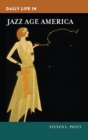 Image for Daily Life in Jazz Age America