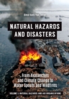 Image for Natural hazards and disasters  : from avalanches and climate change to water spouts and wildfires