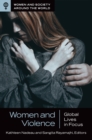 Image for Women and Violence : Global Lives in Focus