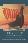 Image for The Vikings: facts and fictions