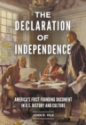 Image for The Declaration of Independence: America&#39;s first founding document in U.S. history and culture