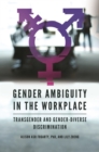 Image for Gender Ambiguity in the Workplace