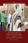 Image for The history of Jews and Judaism  : facts and fictions