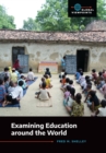 Image for Examining education around the world