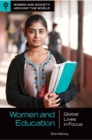 Image for Women and education  : global lives in focus