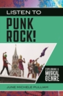 Image for Listen to punk rock!: exploring a musical genre