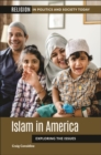 Image for Islam in America : Exploring the Issues