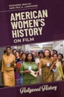 Image for American Women&#39;s History on Film
