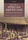 Image for Daily Life of African Americans in Primary Documents [2 Volumes]