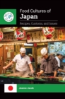 Image for Food cultures of Japan  : recipes, customs, and issues