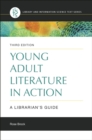 Image for Young Adult Literature in Action : A Librarian&#39;s Guide