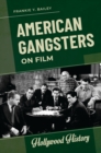 Image for American gangsters on film