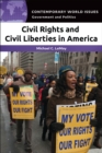 Image for Civil rights and civil liberties in America  : a reference handbook