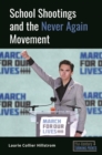 Image for School shootings and the Never Again Movement