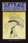 Image for Suffrage: The Epic Struggle for Women&#39;s Right to Vote