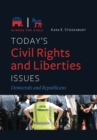 Image for Today&#39;s civil rights and liberties issues  : Democrats and Republicans