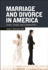 Image for Marriage and divorce in America: issues, trends, and controversies