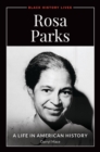 Image for Rosa Parks  : a life in American history