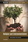 Image for Religion and environmentalism  : exploring the issues