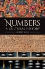 Image for Numbers : A Cultural History
