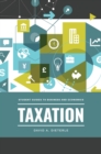 Image for Taxation: student guides to business and economics