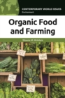 Image for Organic food and farming: a reference handbook