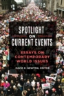 Image for Spotlight on Current Events : Essays on Contemporary World Issues