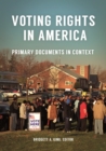 Image for Voting rights in America: primary documents in context