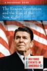 Image for The Reagan revolution and the rise of the New Right  : a reference guide