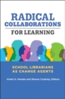 Image for Radical Collaborations for Learning
